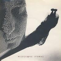 MIDGE URE - IF I WAS MIDGE URE - IF I WAS