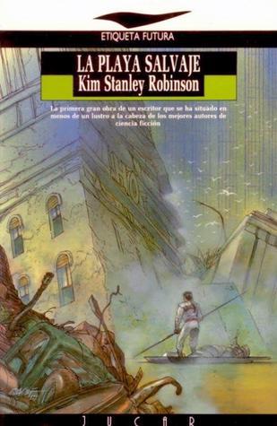 La playa salvaje, Kim Stanley Robinson