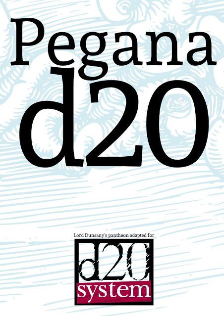 Pegana d20: Lord Dunsany y d20 System Pegana d20: Lord Dunsany y d20 System