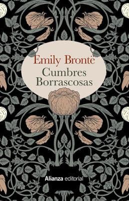 CUMBRES BORRASCOSAS (Emily Brontë, 1847)