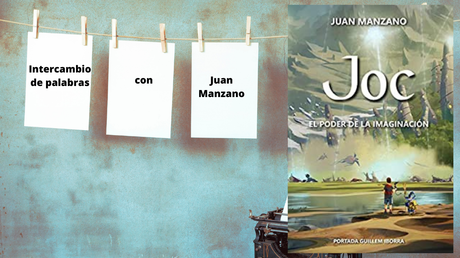 Intercambio de palabras con Juan Manzano
