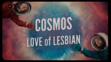 [Vídeo Telúrico] Love Of Lesbian - Cosmos (Antisistema Solar)