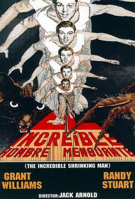 EL INCREÍBLE HOMBRE MENGUANTE - Jack Arnold EL INCREÍBLE HOMBRE MENGUANTE - Jack Arnold