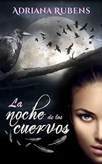 La noche de los cuervos de Adriana Rubens