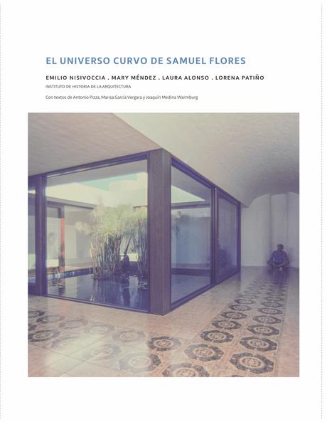 El universo curvo de Samuel Flores El universo curvo de Samuel Flores