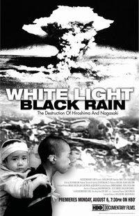 Luz blanca/ lluvia negra: La destrucción de Hiroshima y Nagasaki
