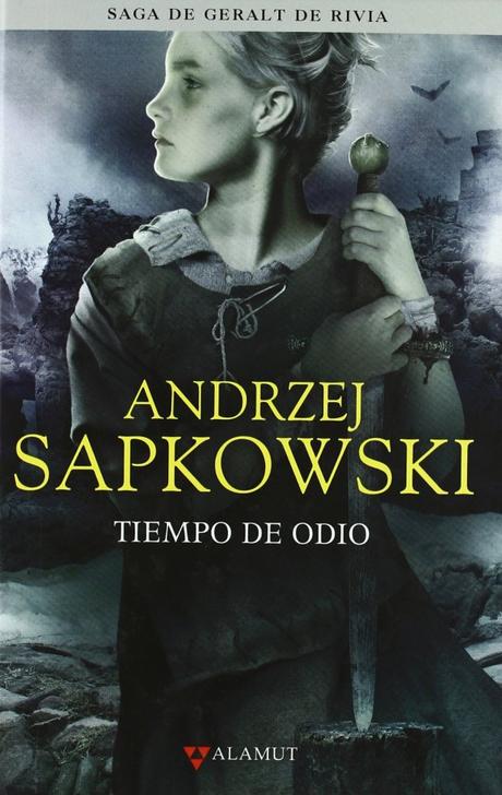 “Tiempo de odio” de Andrzej Sapkowski: La saga  sobre Geralt de Rivia empieza a coger impulso