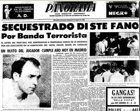 El secuestro de Di Stéfano fue uno de los peores momentos de su vida.