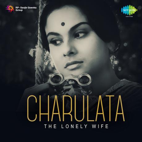 CHARULATA (LA ESPOSA SOLITARIA) - Satyajit Ray CHARULATA (LA ESPOSA SOLITARIA) - Satyajit Ray