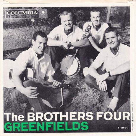 The Brothers Four. “Greeenfields”