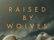 Raised Wolves (HBO Max, 2020)
