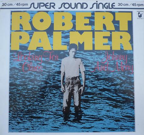 ROBERT PALMER - LOOKING FOR CLUES