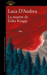 La muerte de Erika Knapp - Luca D'Andrea