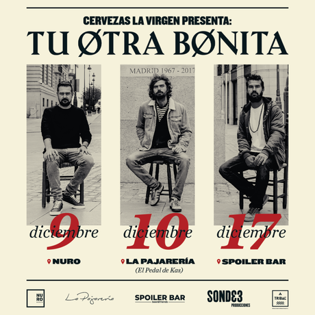 Tu Otra Bonita, gratis en tres bares de Madrid