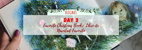 Blogmas Day 3: Favorite Christmas Book / Libro de Navidad Favorito