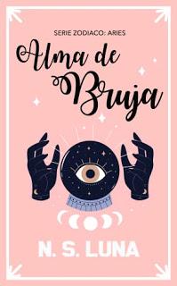 (Reseña) Alma De Bruja by N.S. Luna
