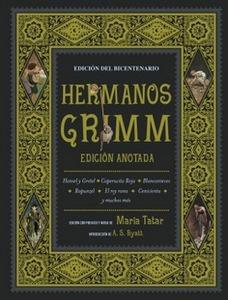 “Hermanos Grimm. Edición anotada” “Hermanos Grimm. Edición anotada”