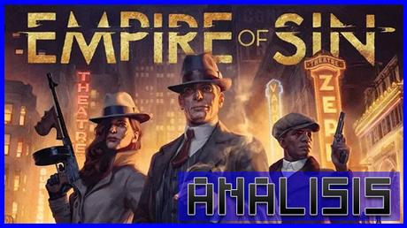 ANÁLISIS: Empire of Sin