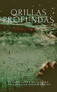 reseña orillas profundas