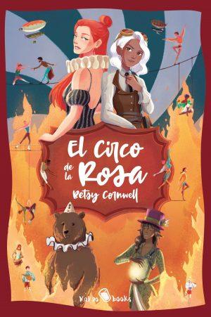 Betsy Cornwell: El circo de la Rosa