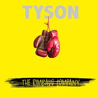 The Rimbaud Company estrenan Tyson
