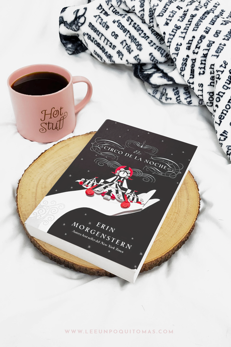 Reseña: El circo de la noche | Erin Morgenstern