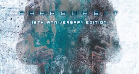 Fahrenheit 15TH Anniversary Edition se retrasa
