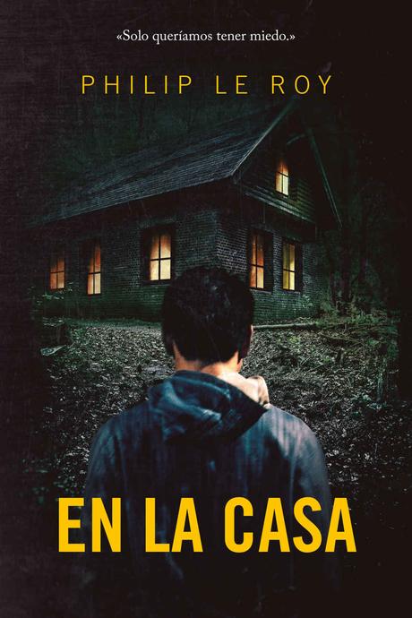 Reseña: En la casa - Philip Le Roy