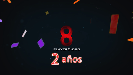 Player8.org cumple 2 años de vida