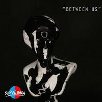 Subversia estrena videoclip de Between Us
