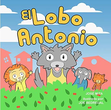 Novedades de Amazon GRATIS para Kindle El lobo Antonio de Jose Mita