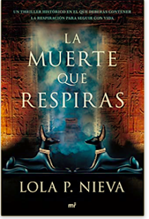 «La muerte que respiras» de Lola P. Nieva