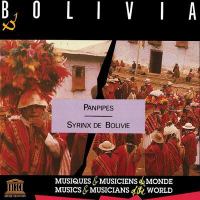 Louis Girault - Boliva: Panpipes - Syrinx de Bolivie (1987)