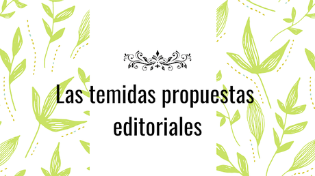 Lunes Literarios | La temida propuesta editorial