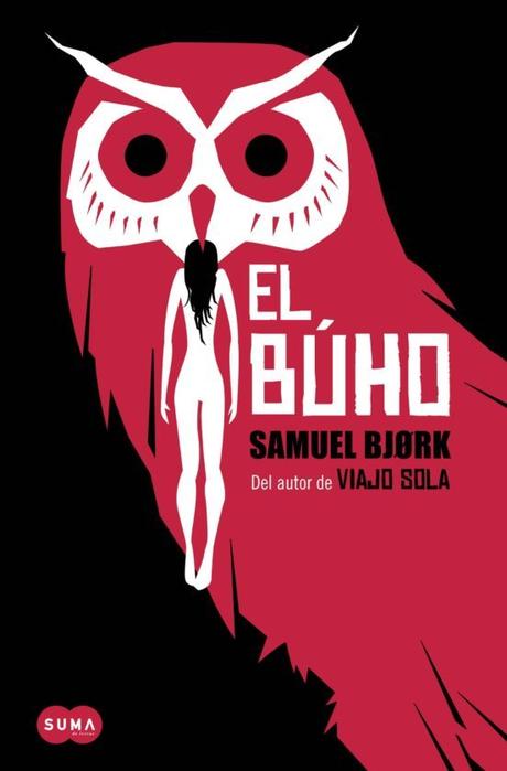 Reseña #57 El búho | Samuel Björk