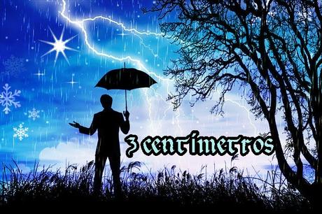 Tres Centímetros Tres Centímetros