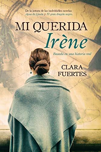 Mi querida Irène de Clara Fuertes