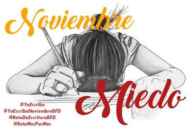 (Recopilación) Yo Escribo Noviembre BFD / Miedo by Varias Autoras