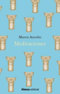 “Meditaciones”, de Marco Aurelio “Meditaciones”, de Marco Aurelio