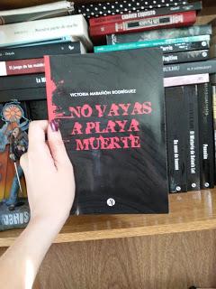 Reseña: No vayas a playa muerte de Victoria Marañón Rodríguez