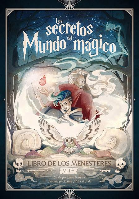 Los secretos del Mundo Mágico, de Laura Guerrero, en descarga libre! Los secretos del Mundo Mágico, de Laura Guerrero, en descarga libre!