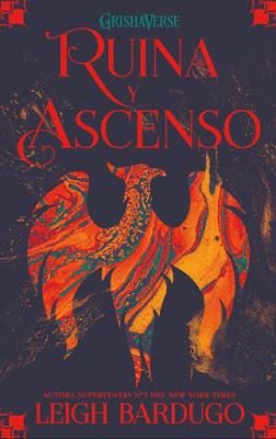 Reseña: Ruina y ascenso de Leigh Bardugo Reseña: Ruina y ascenso de Leigh Bardugo