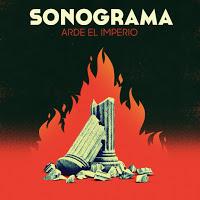 Sonograma estrena Arde el imperio