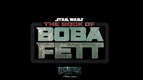 Disney+ anuncia oficialmente ‘The Book of Boba Fett’, su nueva serie del Universo ‘Star Wars’.