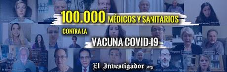 100.000 médicos y sanitarios contra las vacunas Covid-19
