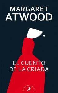 El cuento de la criada El cuento de la criada libro