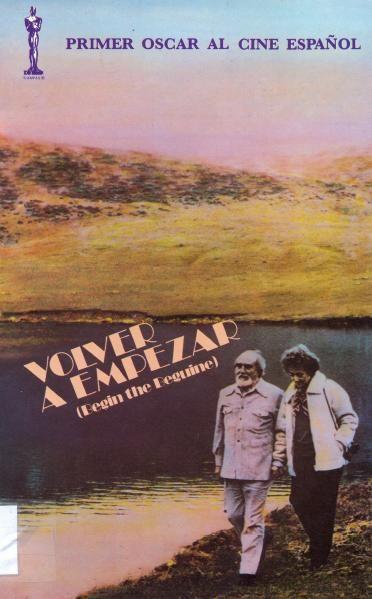 VOLVER A EMPEZAR - José Luis Garci VOLVER A EMPEZAR - José Luis Garci