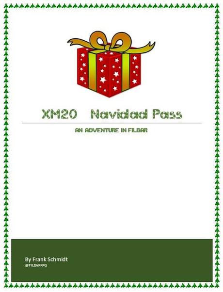 XM20 - Navidad Pass, de Adventures in Filbar XM20 - Navidad Pass, de Adventures in Filbar