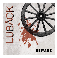 Luback estrena Beware