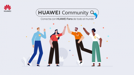 HUAWEI Community cumple su primer año